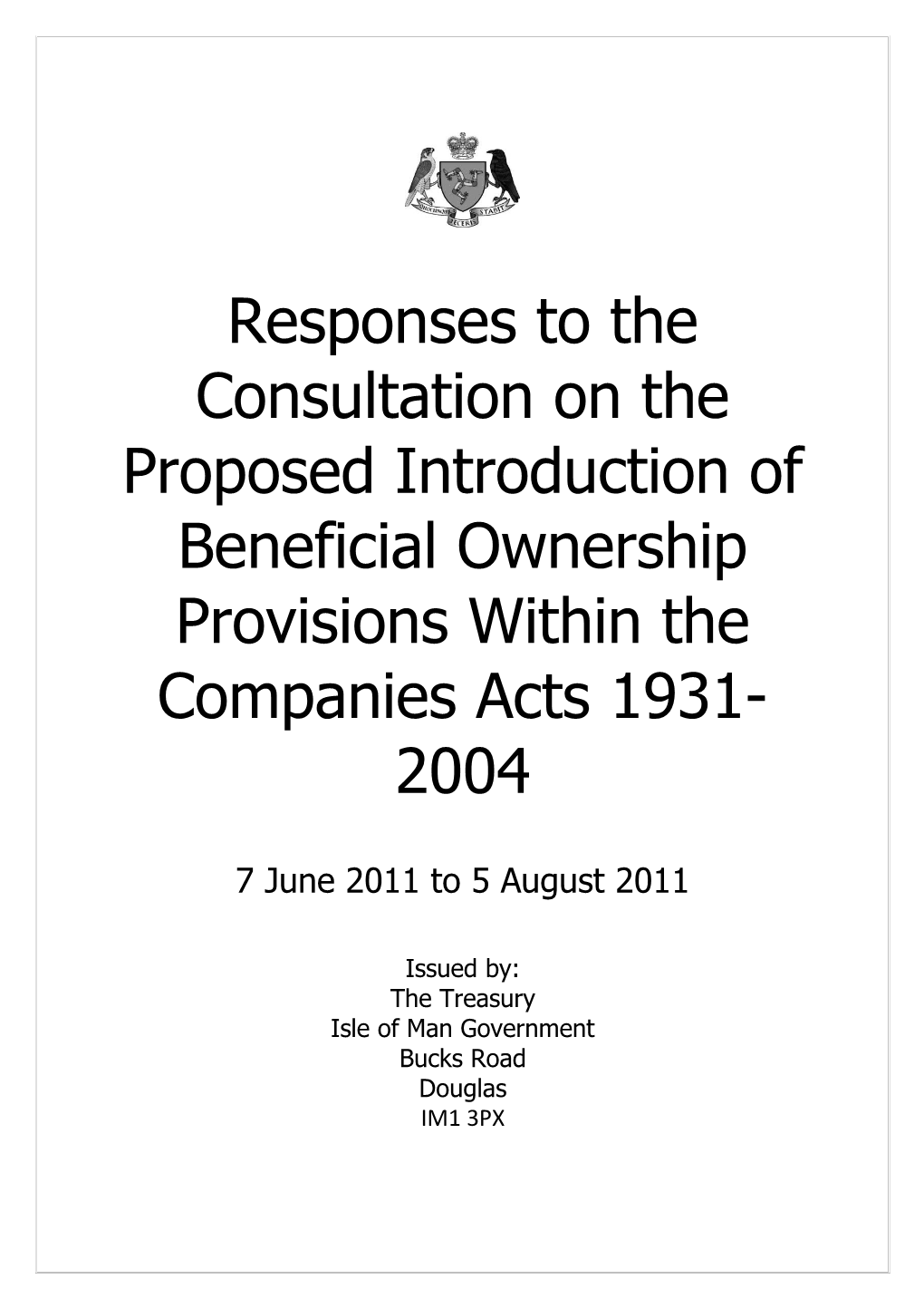 Responses to the Consultation on The