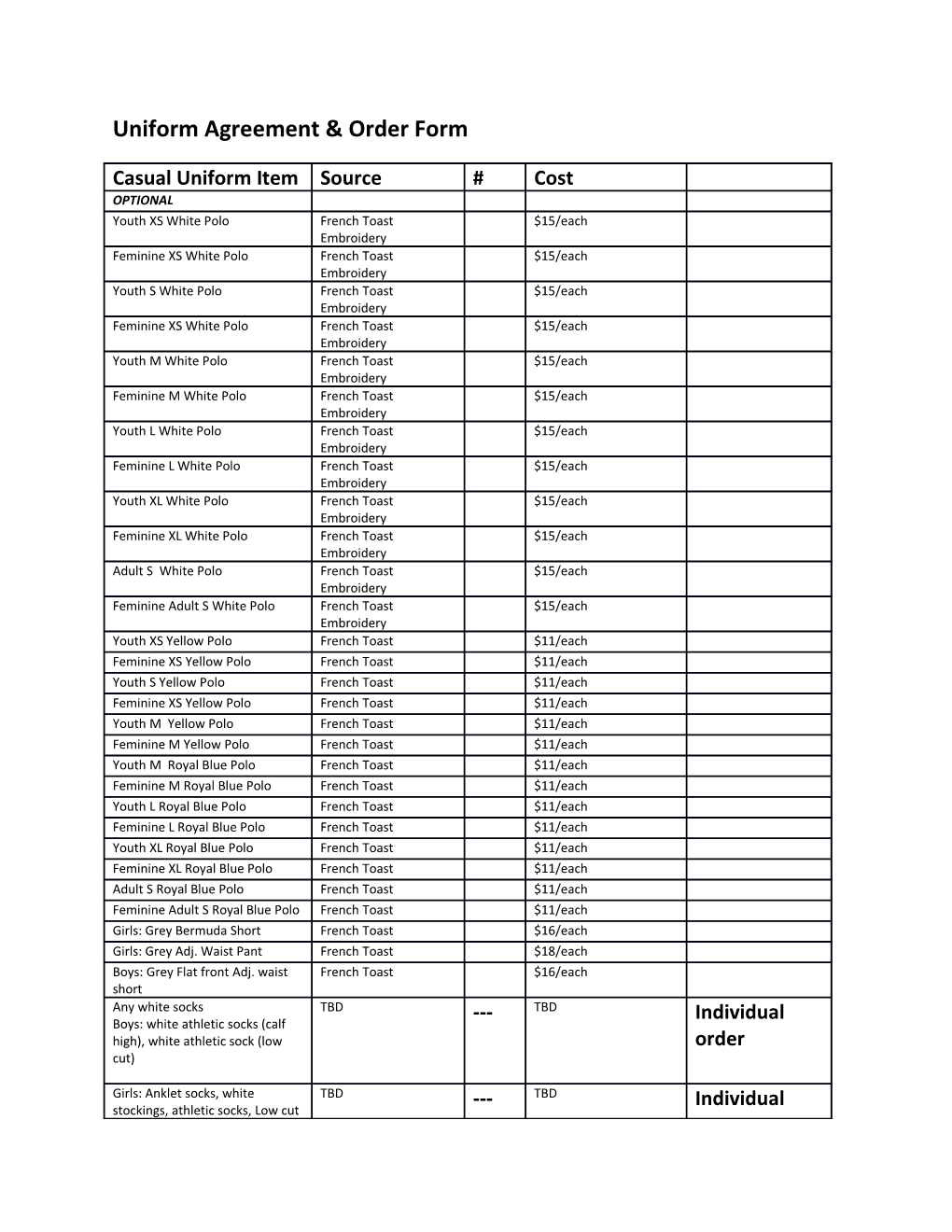 Uniform Agreement & Order Form