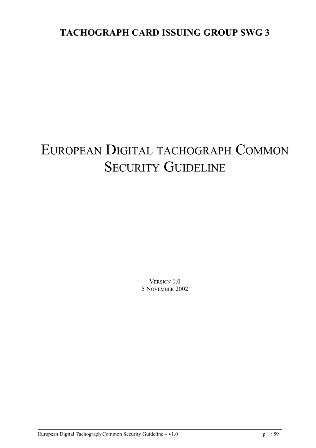 European Digital Tachograph Common Security Guideline
