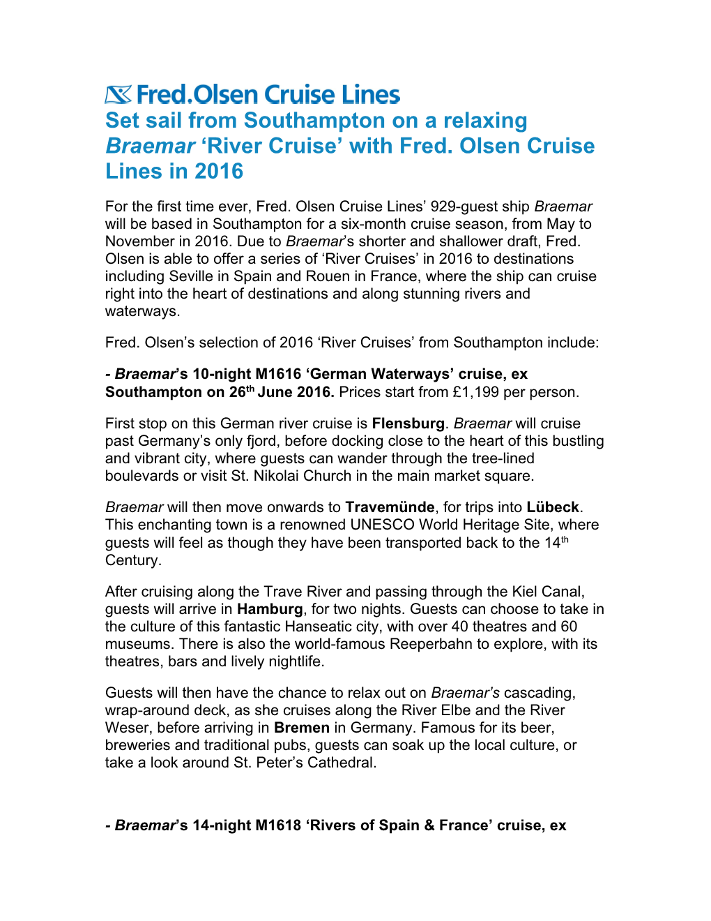 Set Sail from Southampton on a Relaxing Braemar River Cruise with Fred. Olsen Cruise Lines