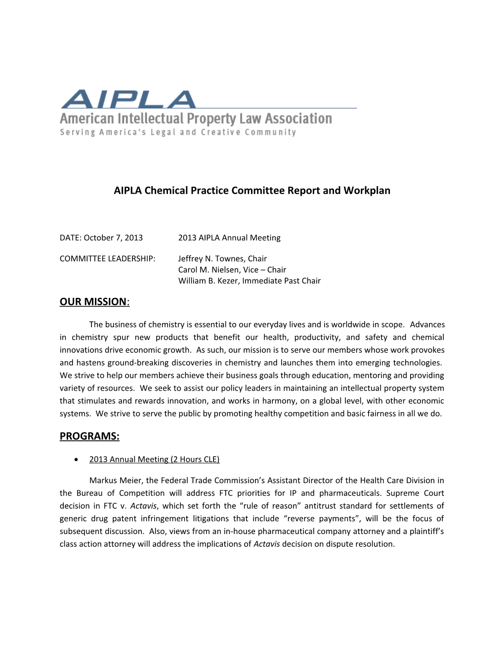 AIPLA Chemical Practice Committee Report and Workplan