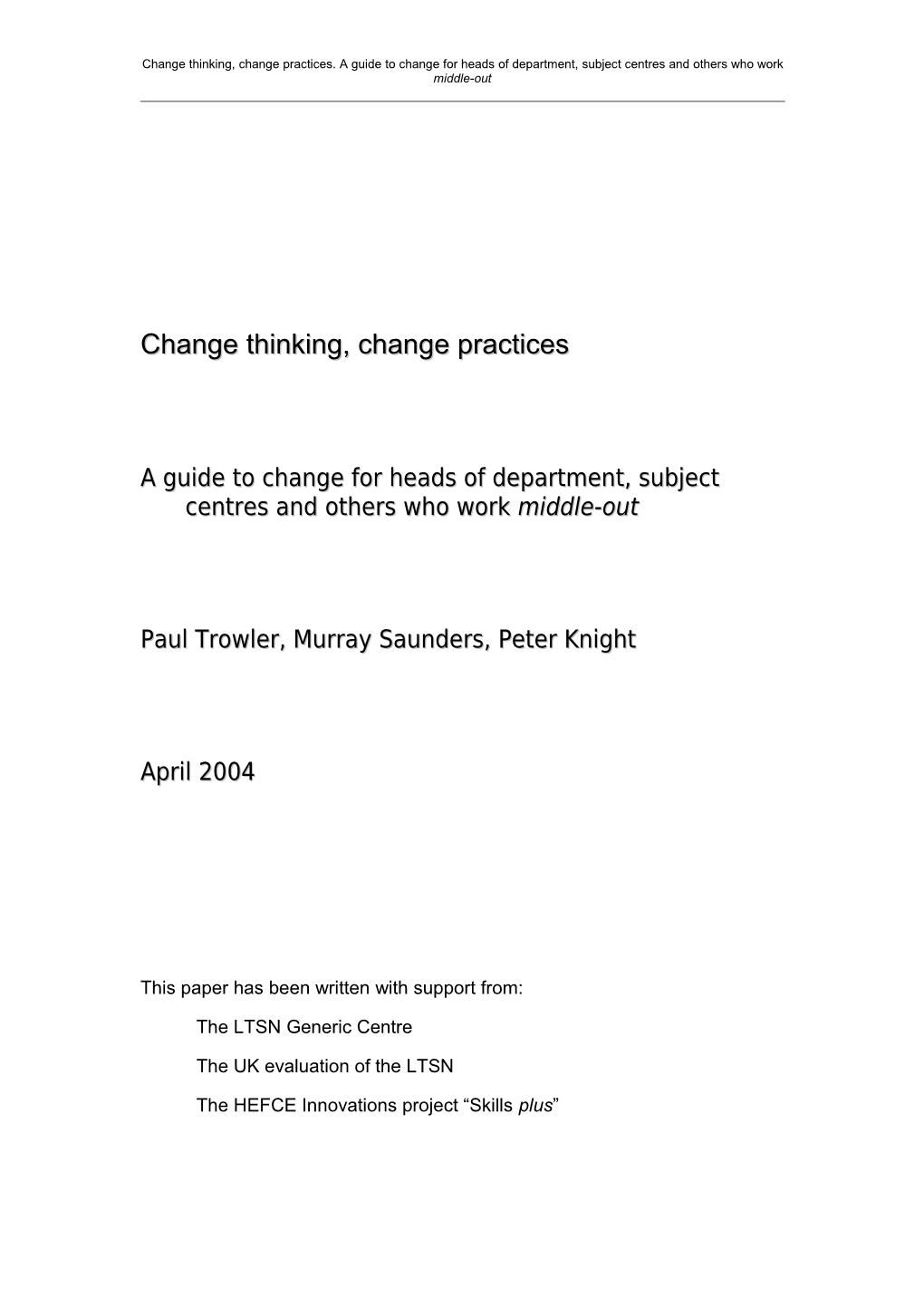 A Generic Centre Publication on Change