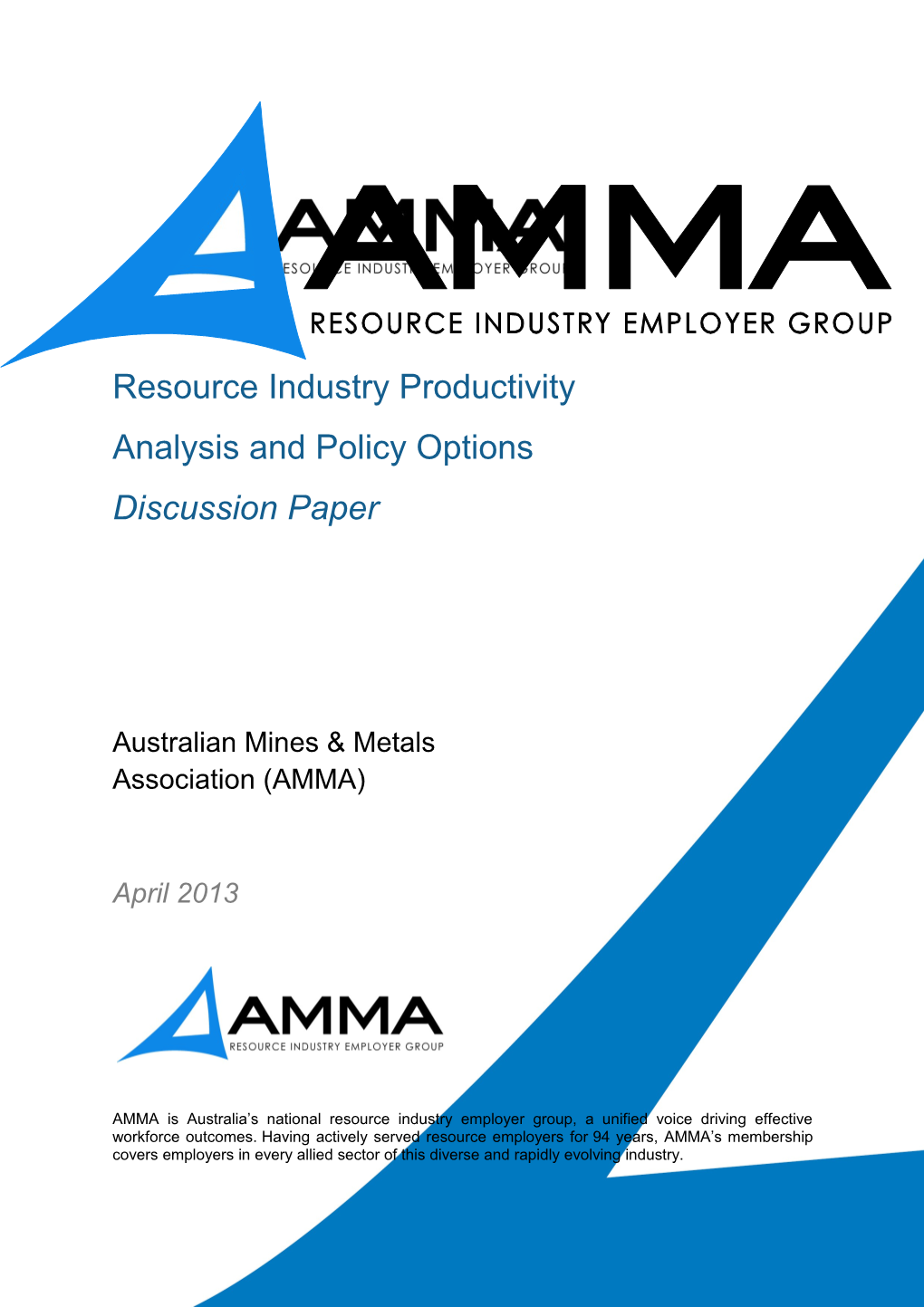 Submission 32 - Attachment 2 - Australian Mines and Metals Association (AMMA) - Mineral