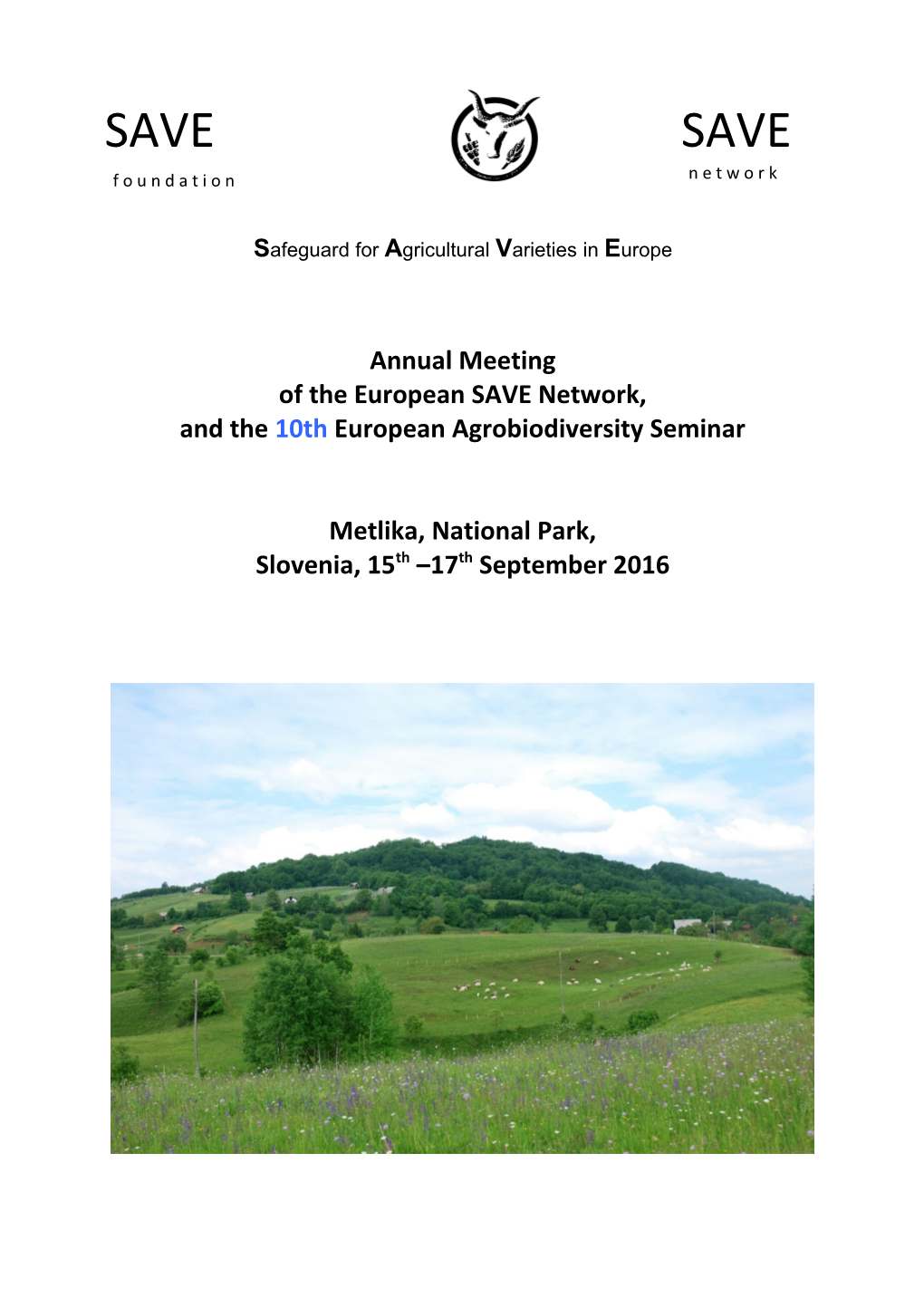 Safeguard for Agricultural Varieties in E Urope