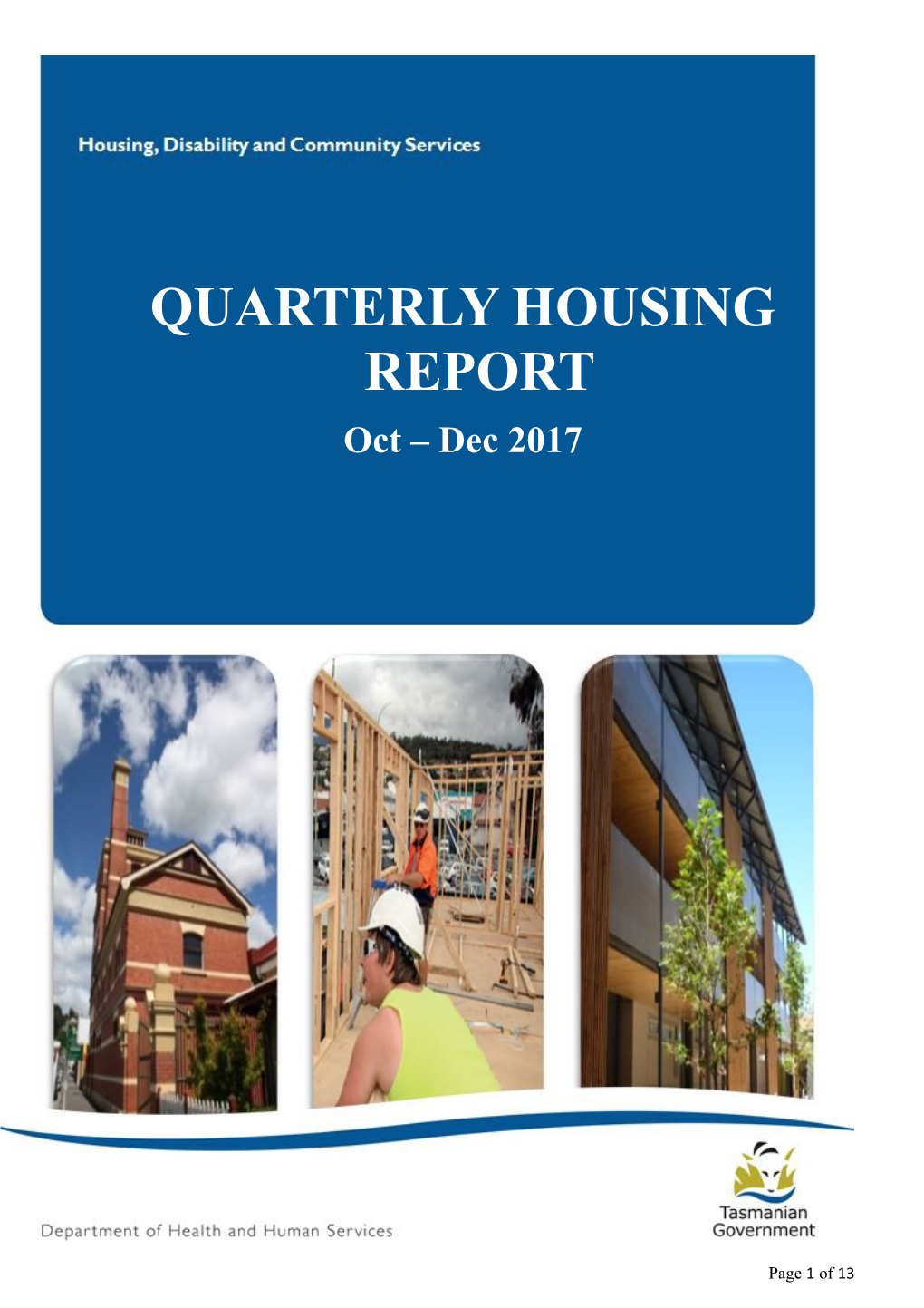 Housing, Disability and Community Services - Quarterly Housing Report, October to December 2017