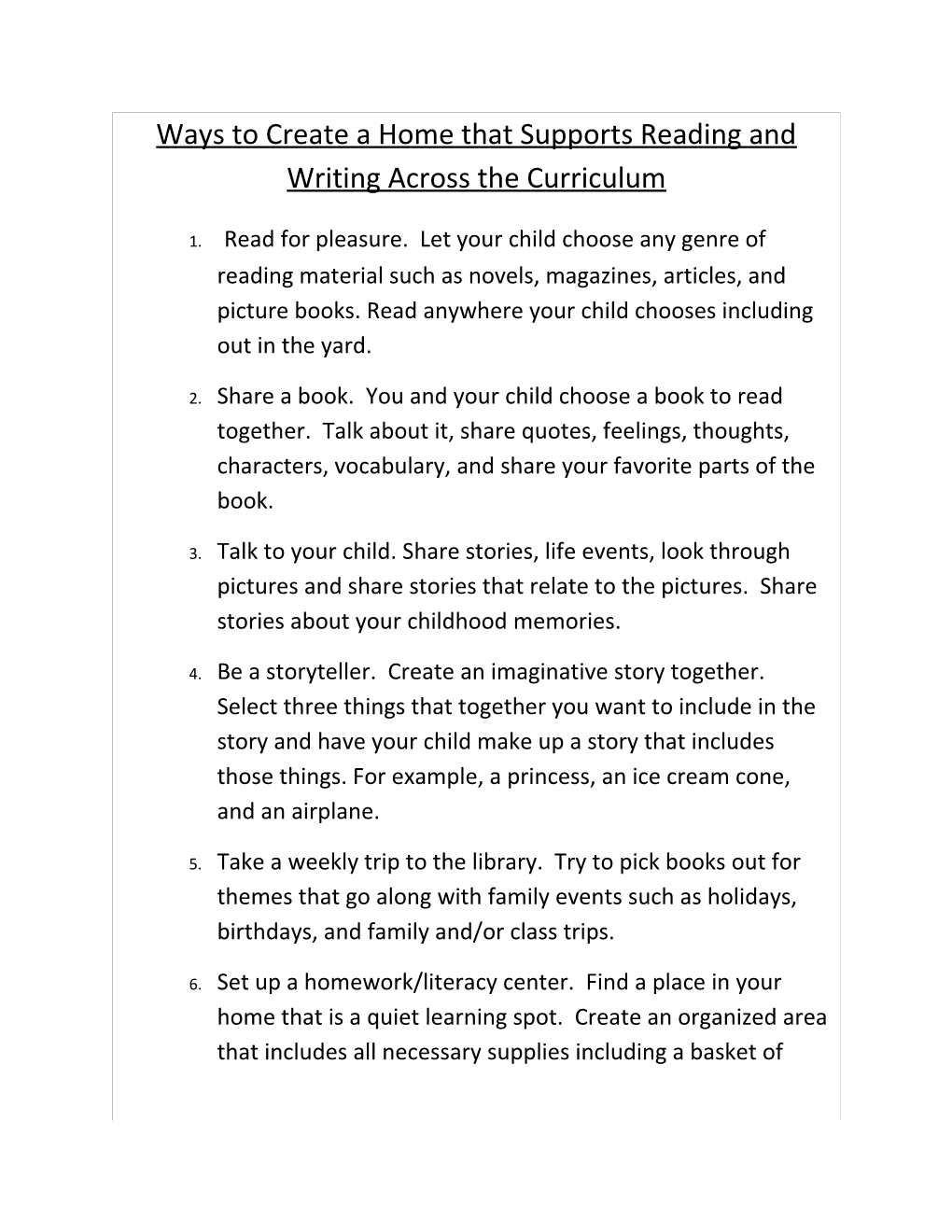 Ways to Create a Home That Supports Reading and Writing Across the Curriculum