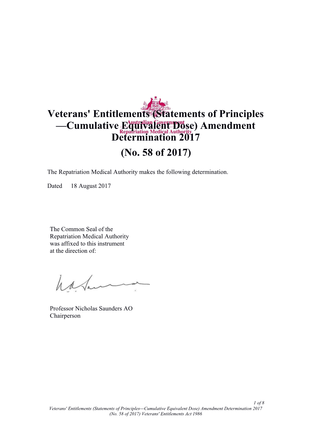Veterans' Entitlements (Statements of Principles Cumulative Equivalent Dose) Amendment