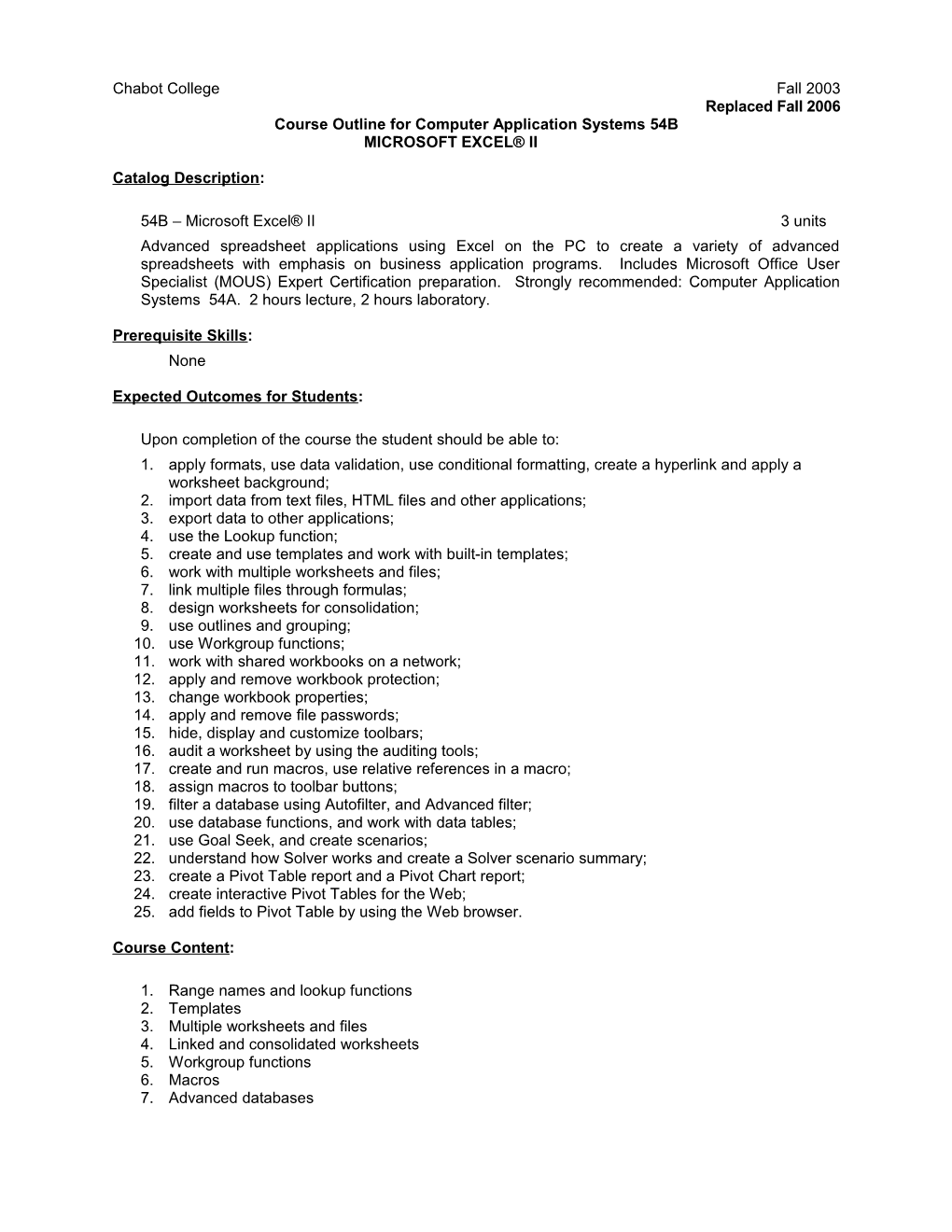 Course Outline for Computer Application Systems 54B