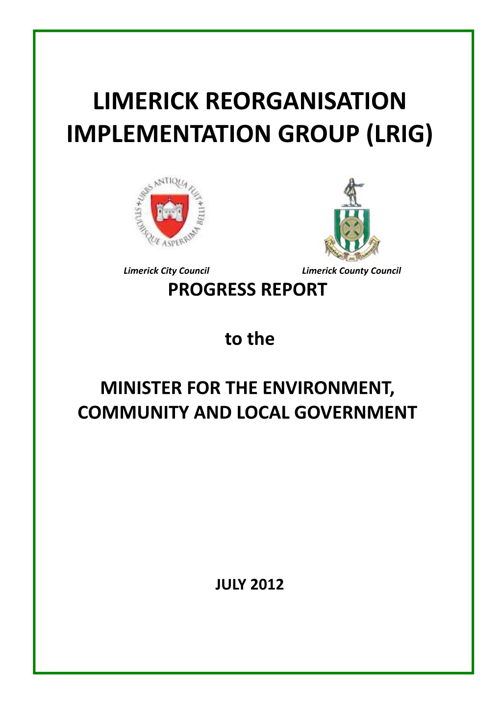 Implementation Group (Lrig)