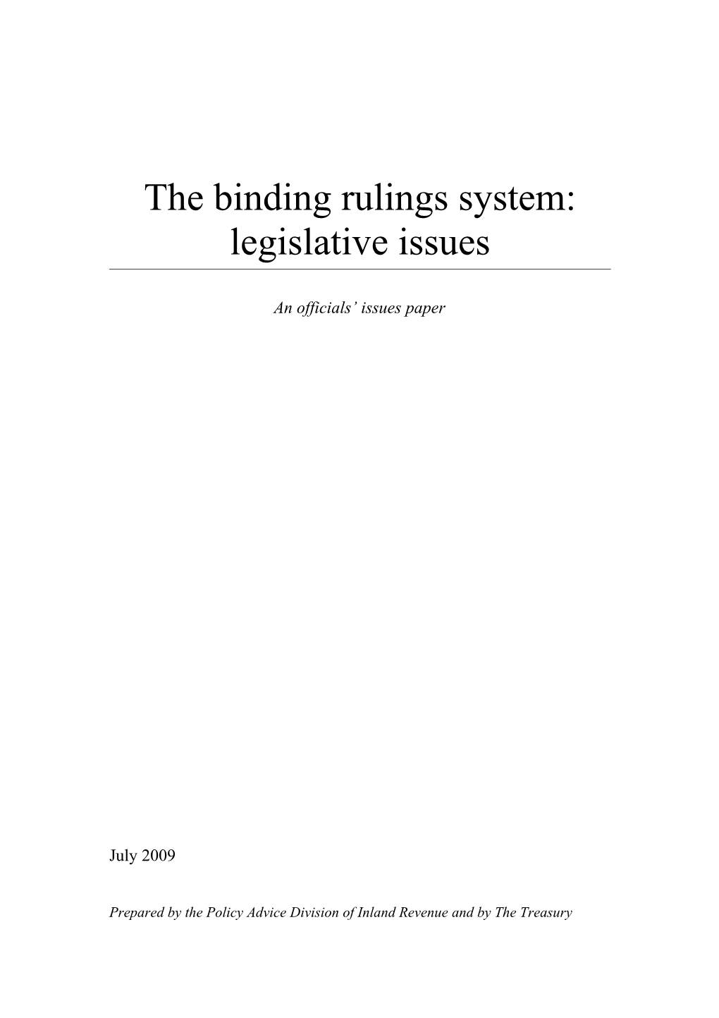 Issues Paper - the Binding Rulings System: Legislative Issues