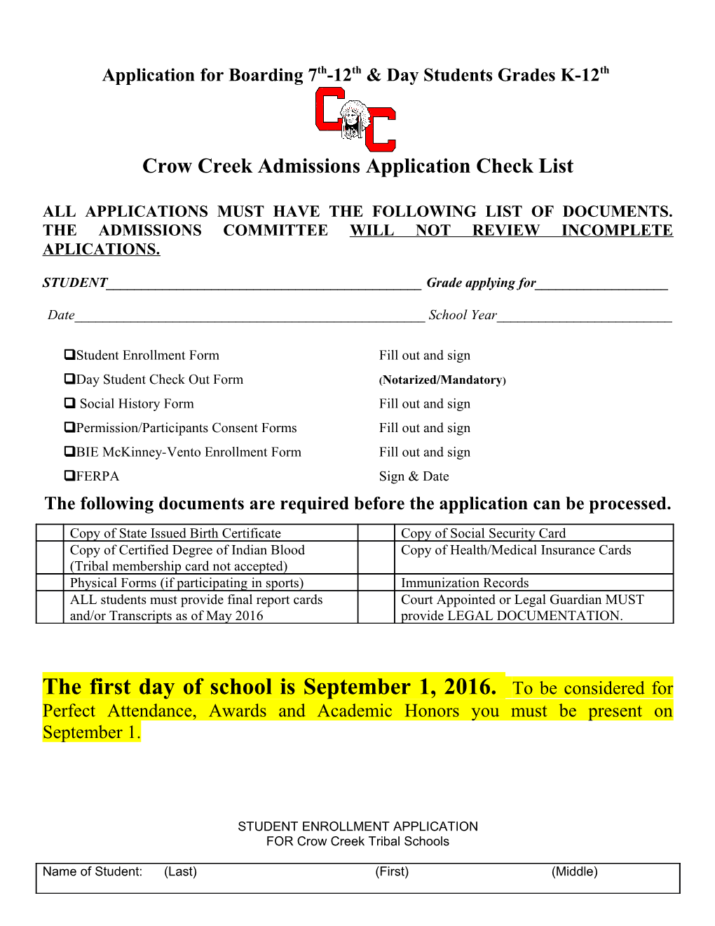 Crow Creek Admissions