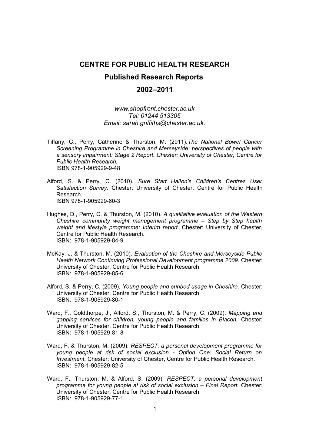 Summaries of Published Reports