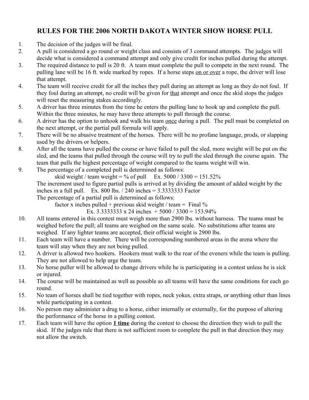 Rules for the 2003 North Dakota Winter Show Horse Pull