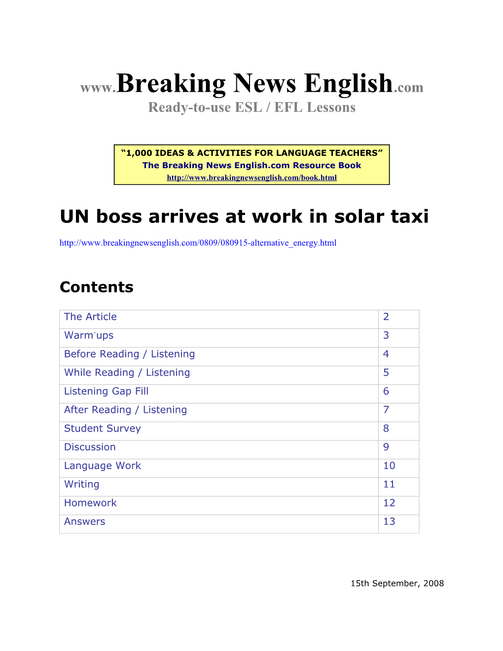 ESL Lesson: UN Boss Arrives at Work in Solar Taxi