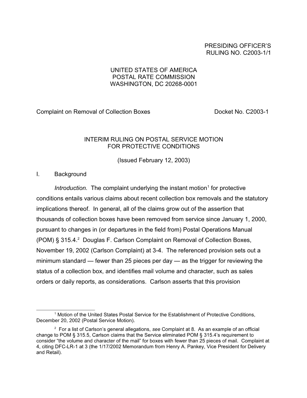 Complaint on Removal of Collection Boxesdocket No. C2003-1