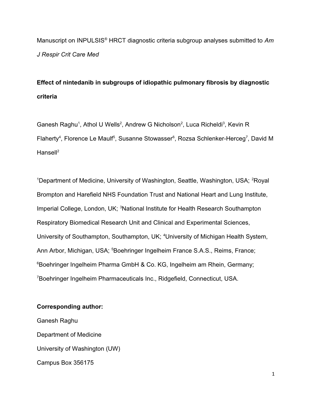 Effect of Nintedanib in Subgroups of Idiopathic Pulmonary Fibrosis Bydiagnostic Criteria