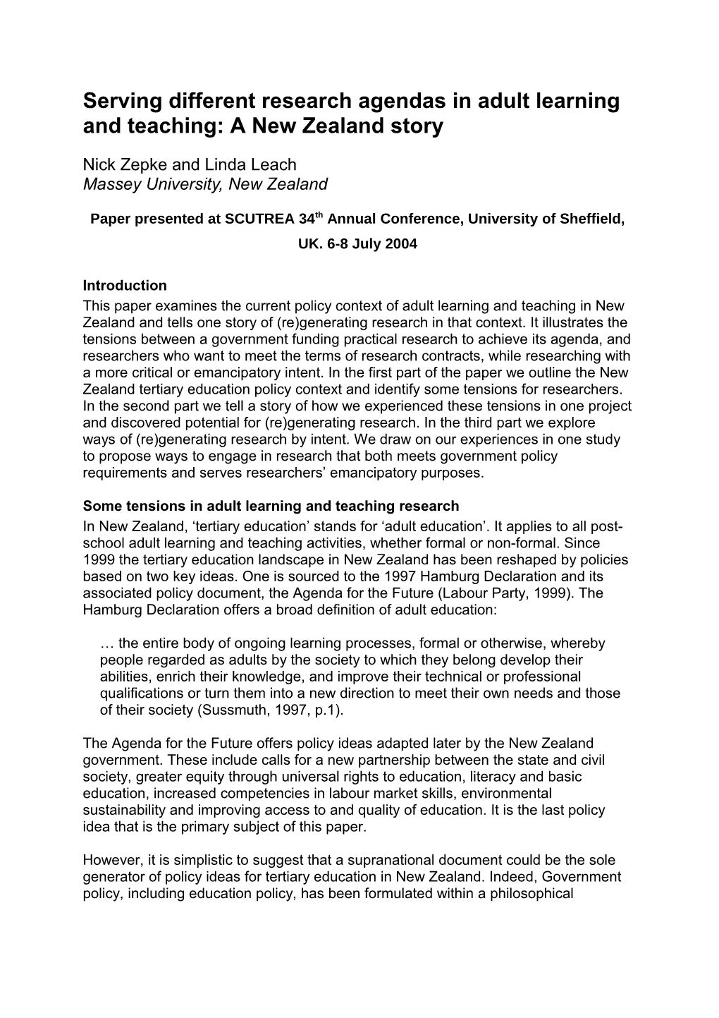 Serving Different Research Agendas in Adult Learning and Teaching: a New Zealand Story
