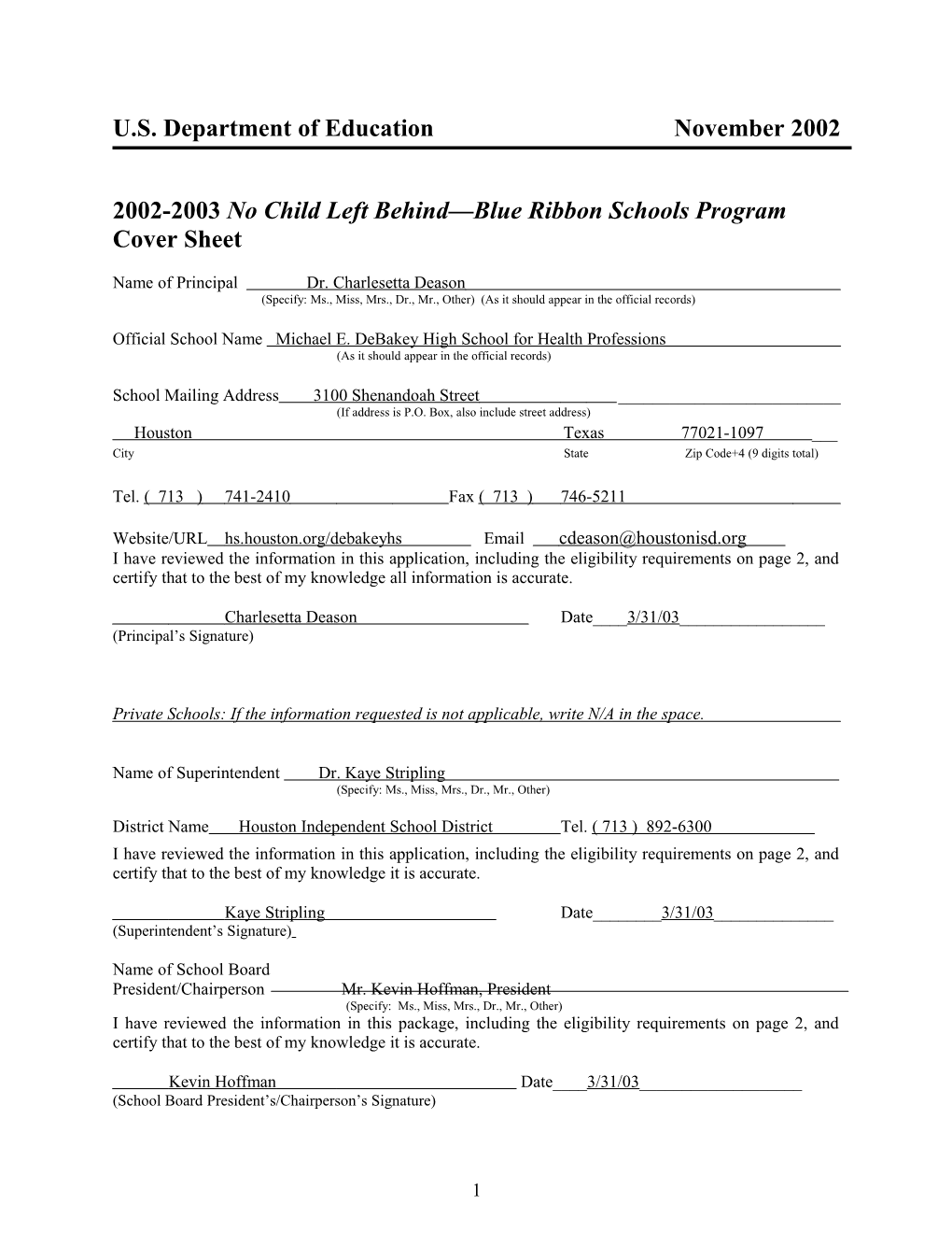 Michael E. Debakey High School for Health Professions 2003 No Child Left Behind-Blue Ribbon