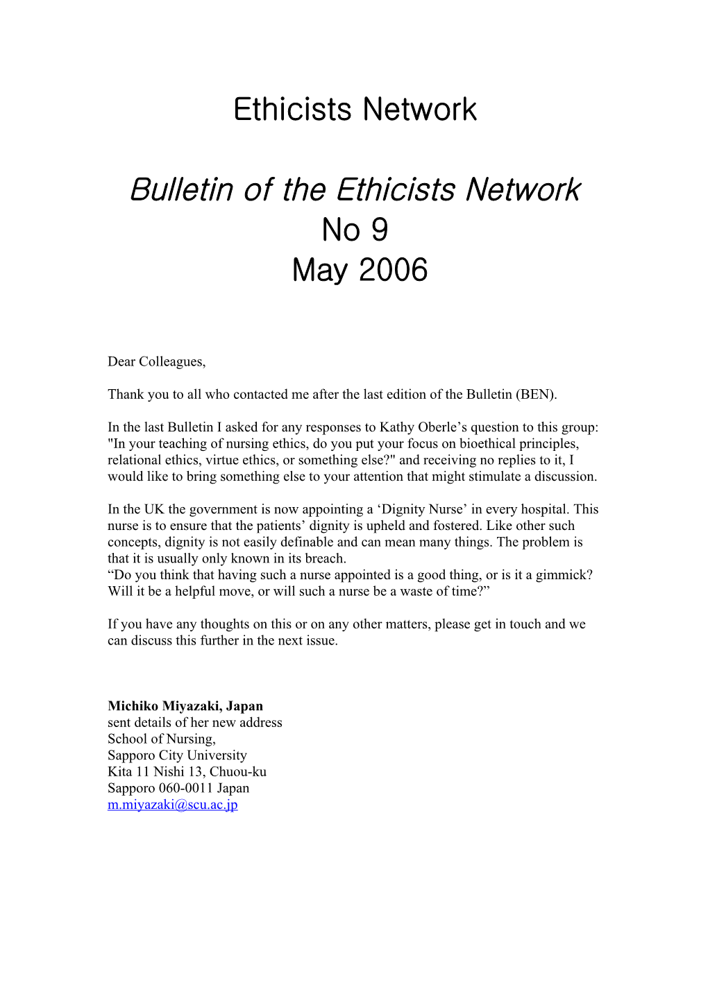 Bulletin of the Ethicists Network