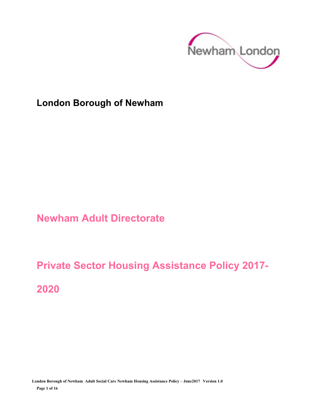 Private Sector Housing Assistance Policy 2017-2020