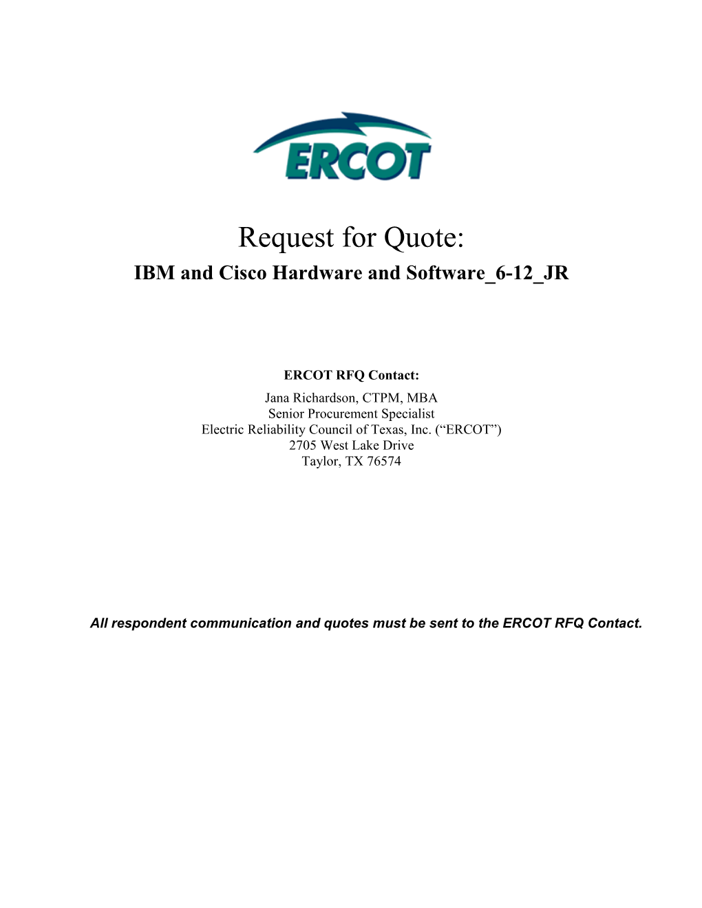 IBM and Cisco Hardware and Software 6-12 JR