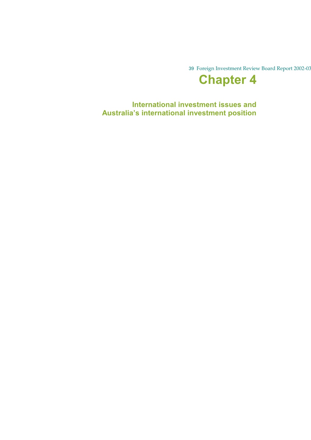 Chapter 4: International Investment Issues and Australia S International Investment Position 1