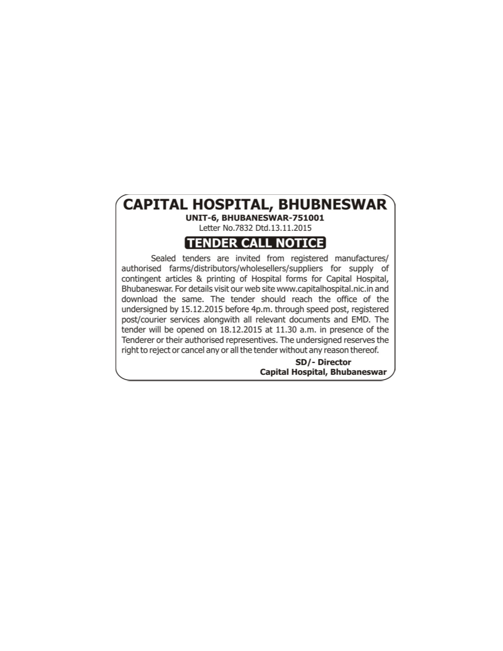 Director, Capital Hospital, Bhubaneswar