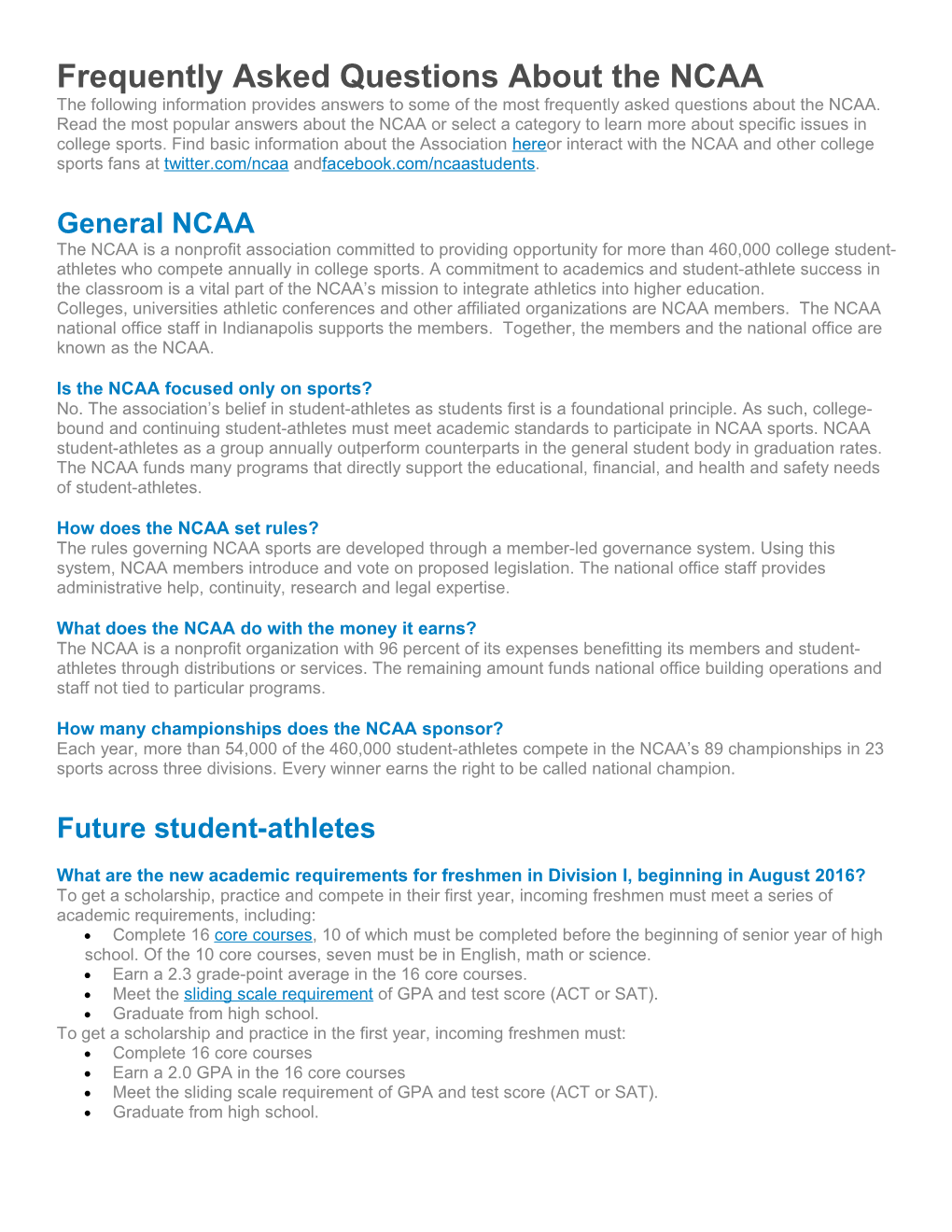 Frequently Asked Questions About the NCAA