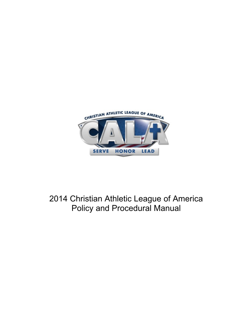 2014 Christian Athletic League of America