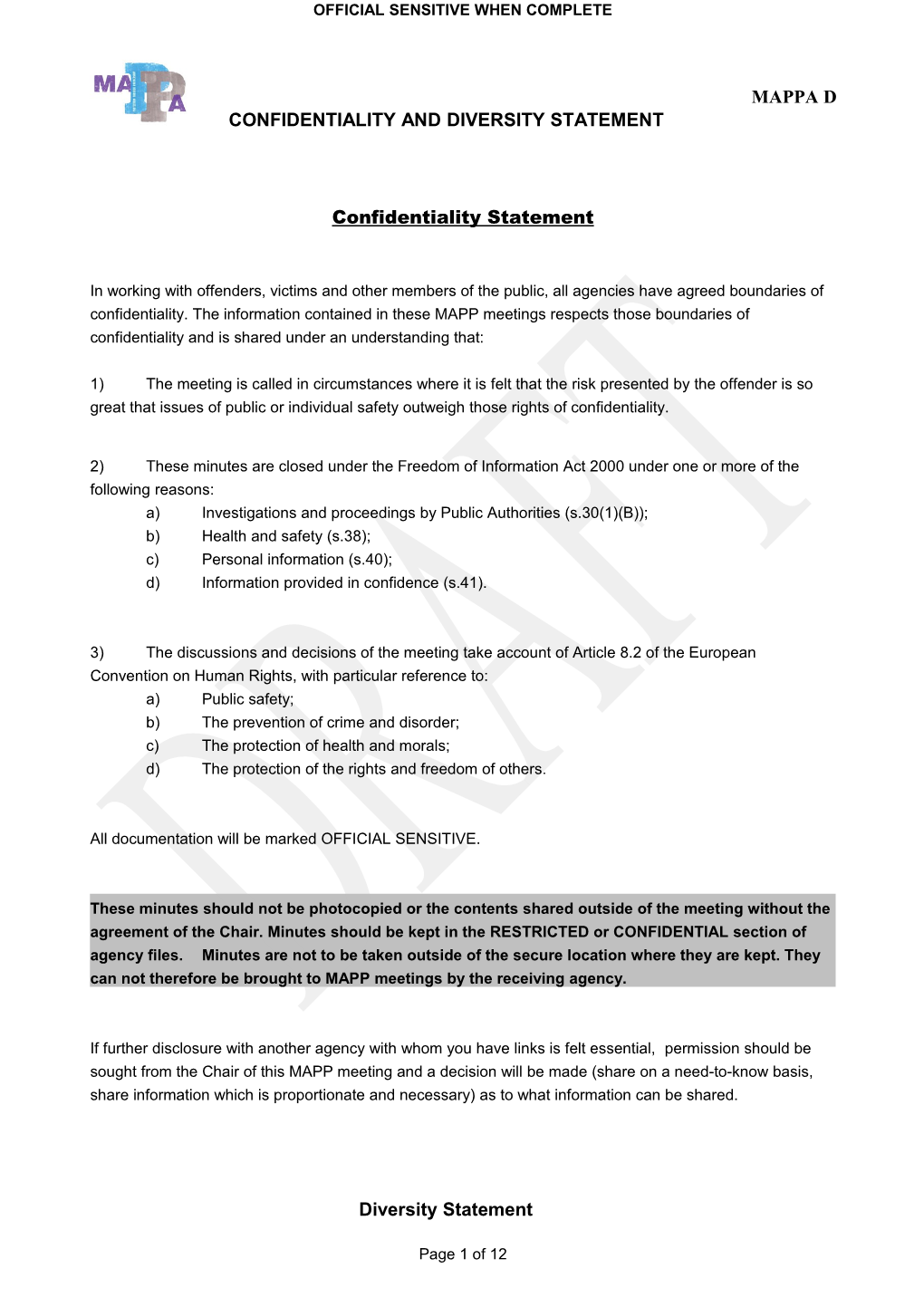 Confidentiality and Diversity Statement