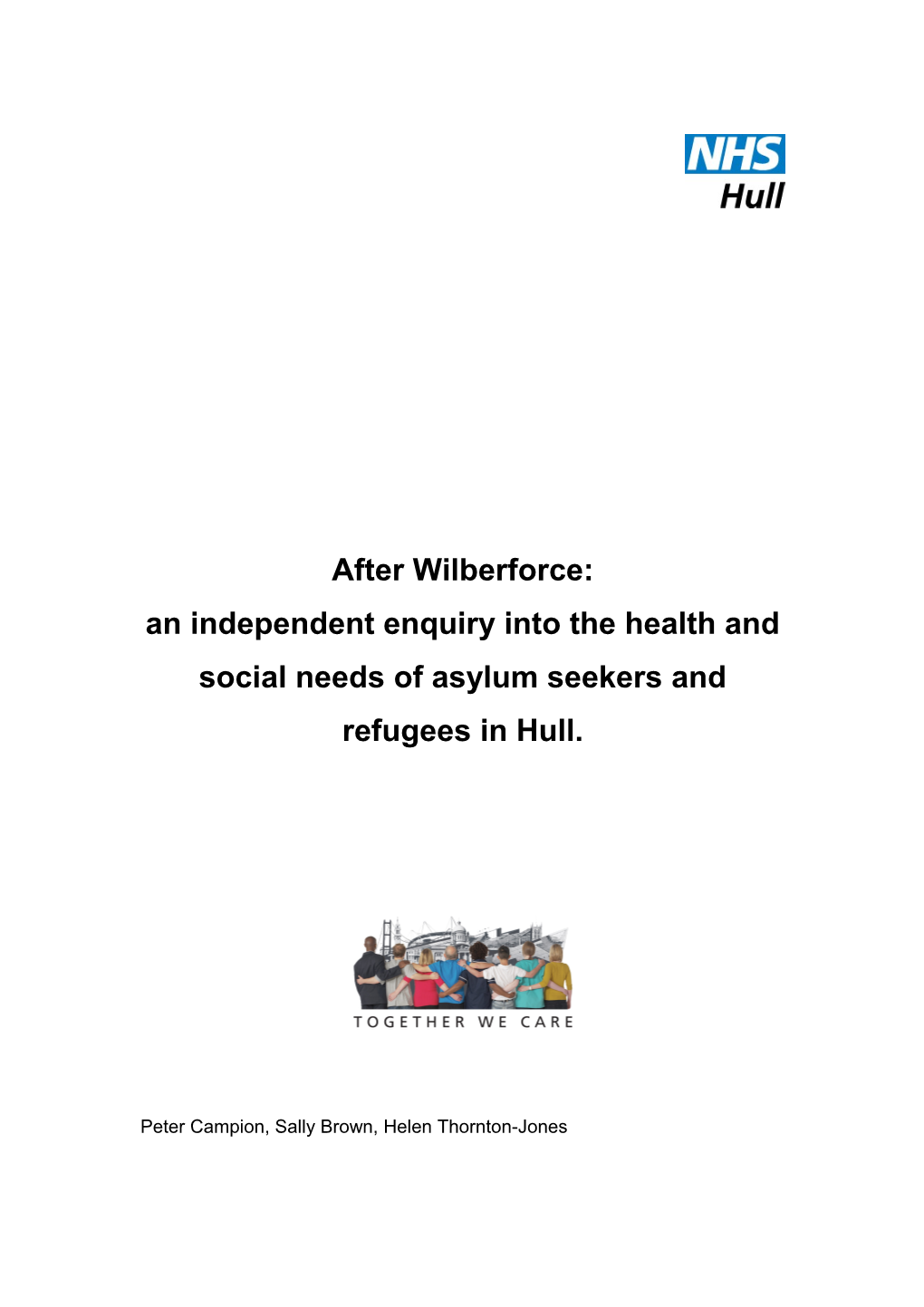 The Health and Social Needs of Asylum Seekers and Refugees in Hull