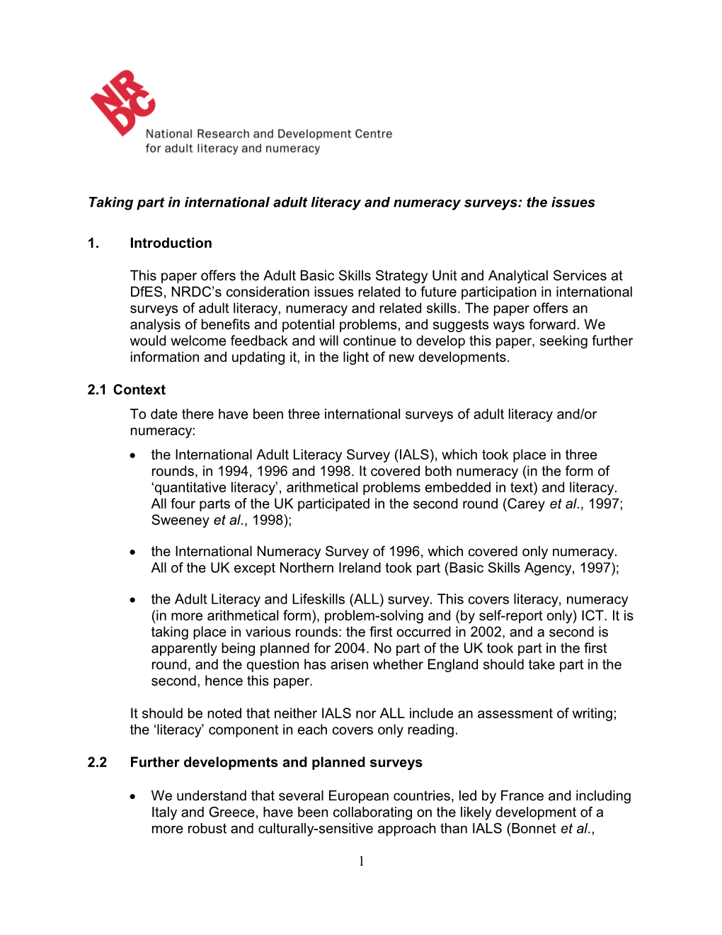 Taking Part in International Adult Literacy and Numeracy Surveys:The Issues