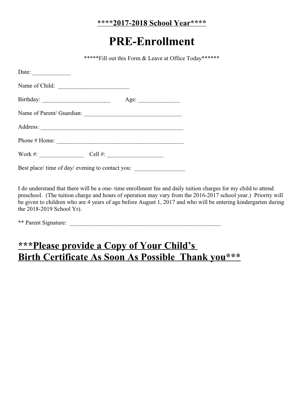Fill out This Form & Leave at Office Today