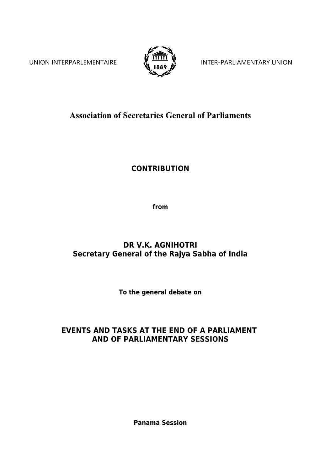 Events and Tasks at the End of a Parliament and of Parliament Sessions