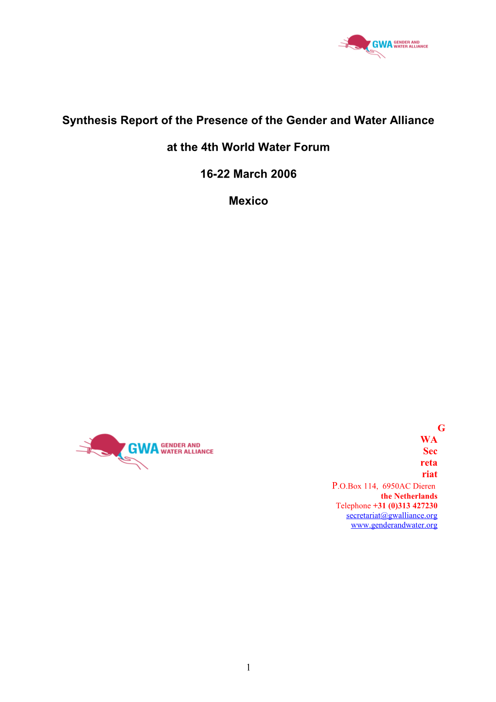 Synthesis Report of the Participation of the Gender and Water Alliance at the 4Th World