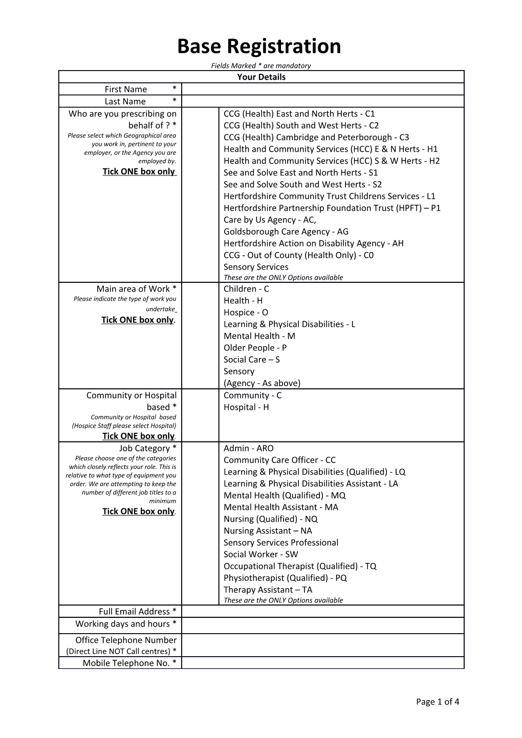 Base Registration Fields Marked * Are Mandatory