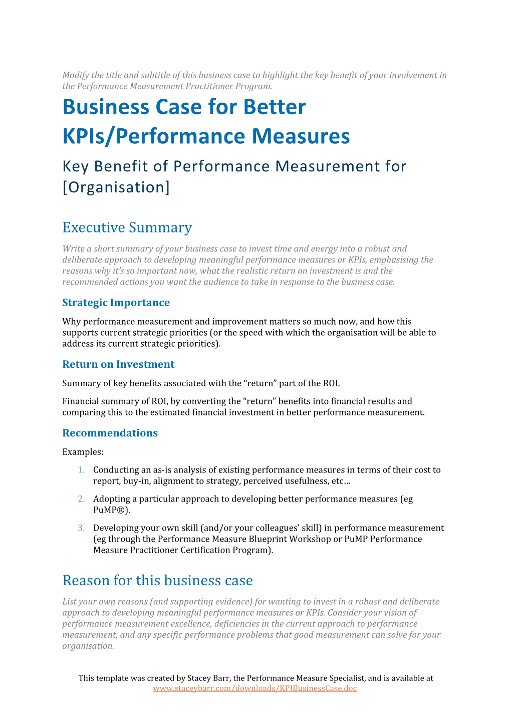 Business Case for Better Kpis/Performance Measures