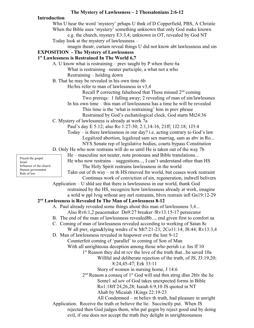 The Mystery of Lawlessness 2 Thessalonians 2:6-12