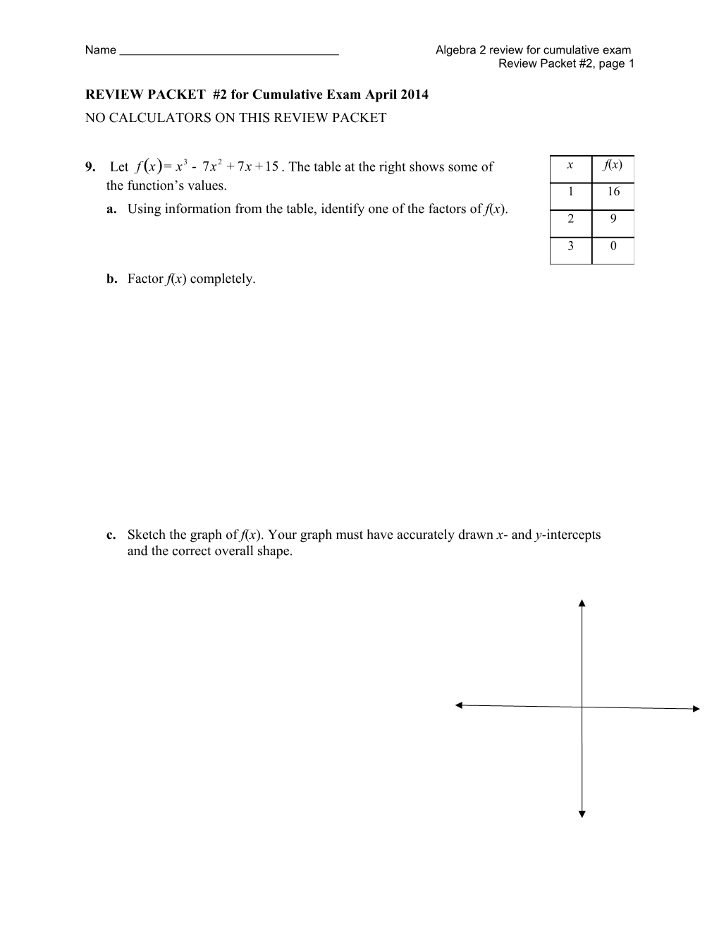 REVIEW PACKET #2 for Cumulative Exam April 2014
