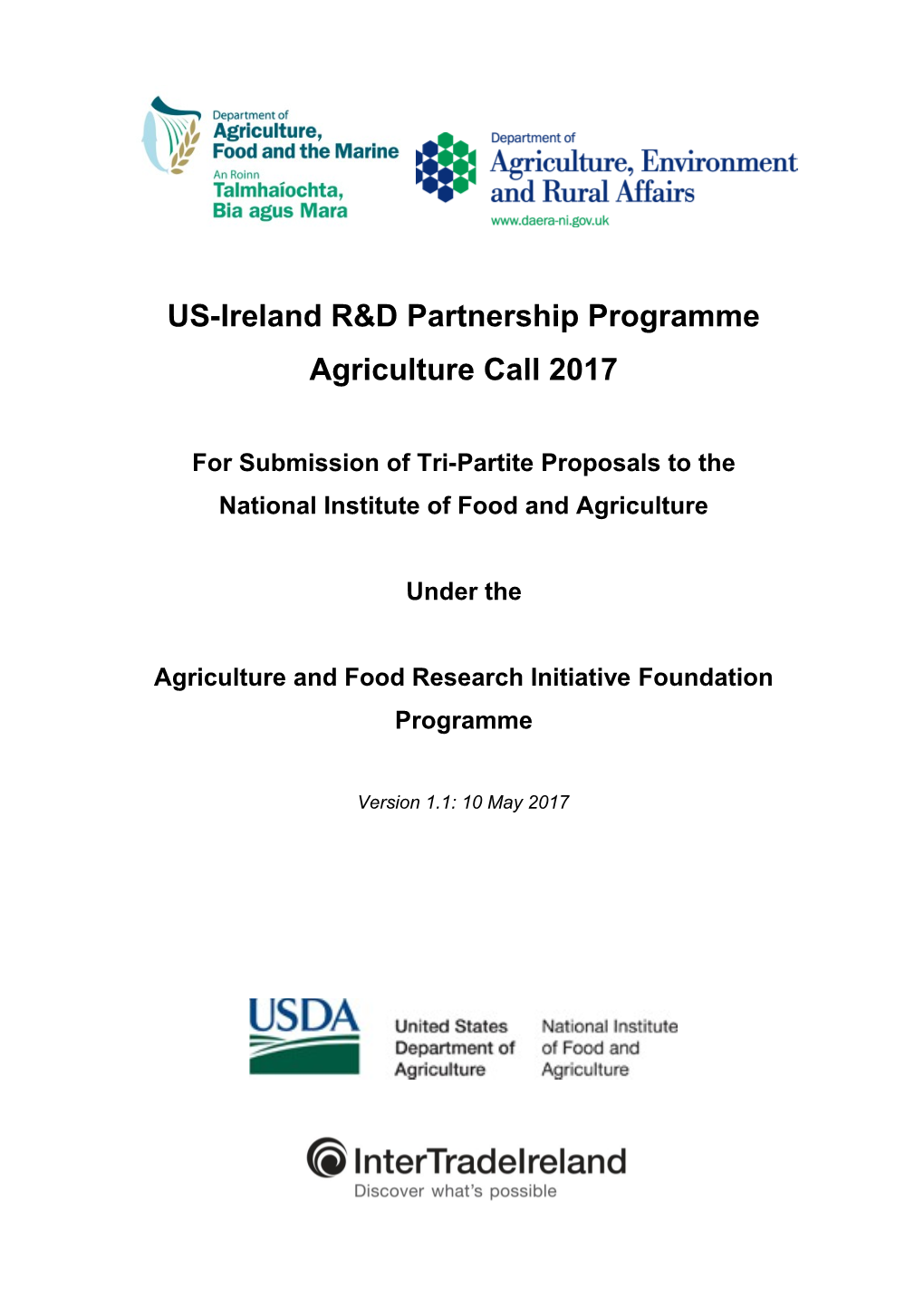 US-Ireland R&D Partnership Programme: Agriculture Call 2017 Version 1.1