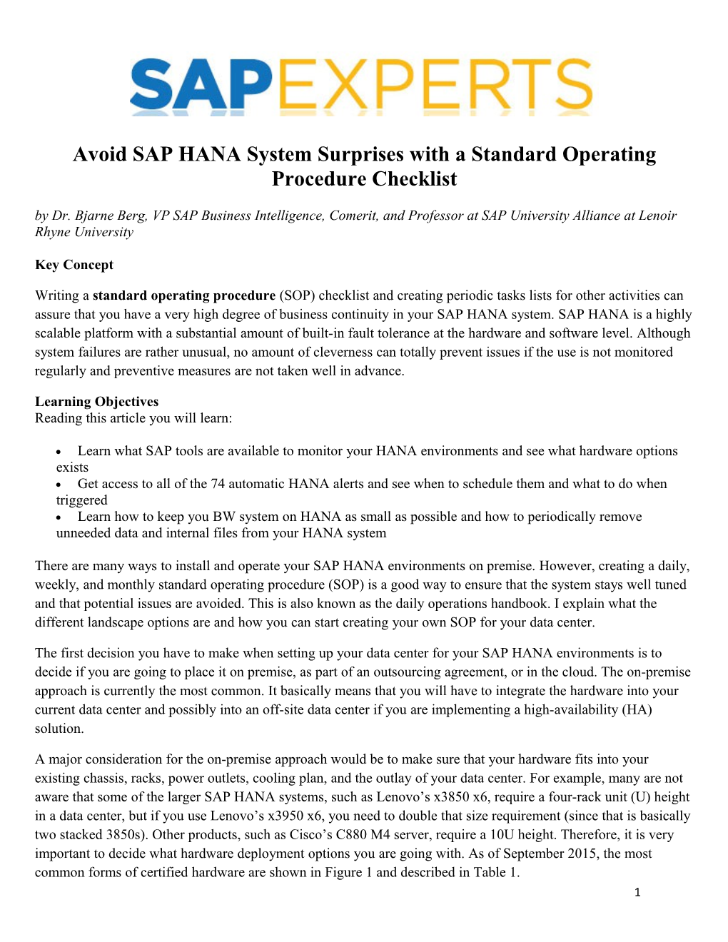 Avoid SAP HANA System Surprises with a Standard Operating Procedure Checklist