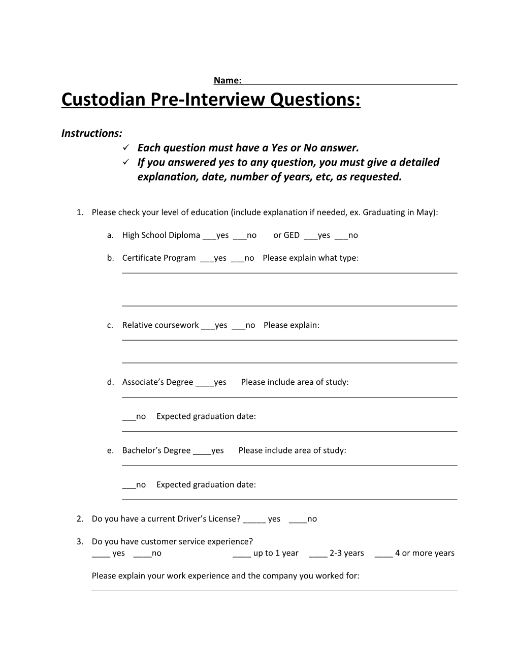 Custodian Pre-Interview Questions