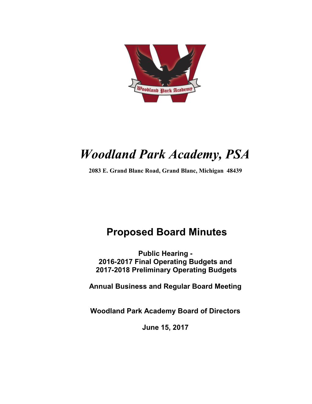 Woodland Park Academy, PSA