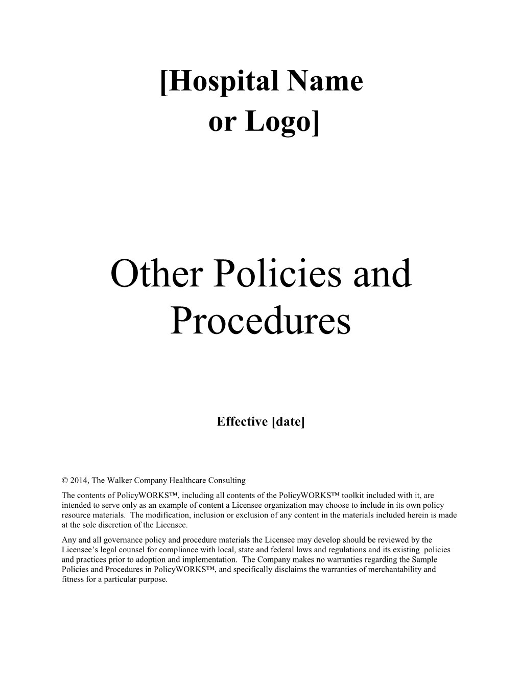 Other Policies and Procedures