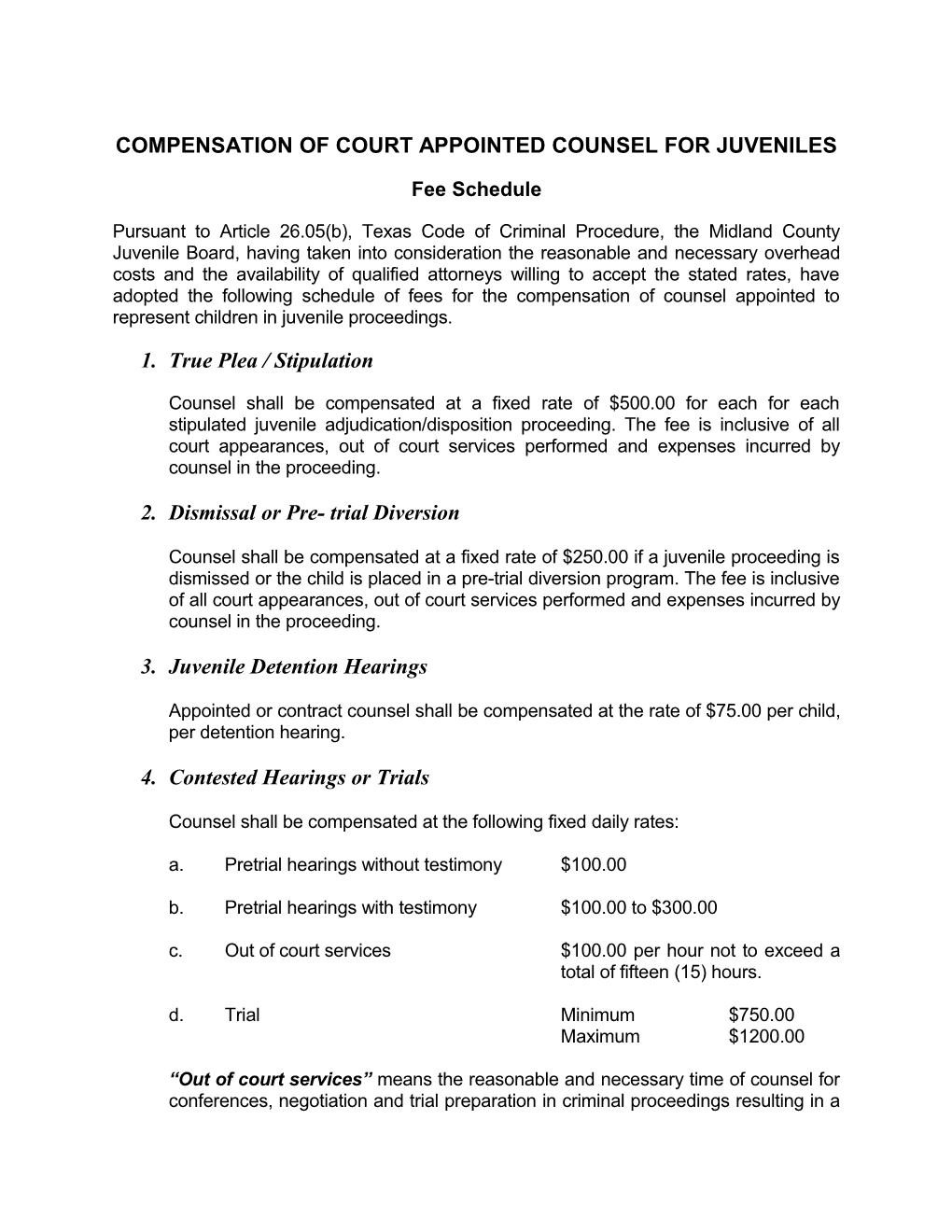 Compensation of Court Appointed Counsel for Juveniles