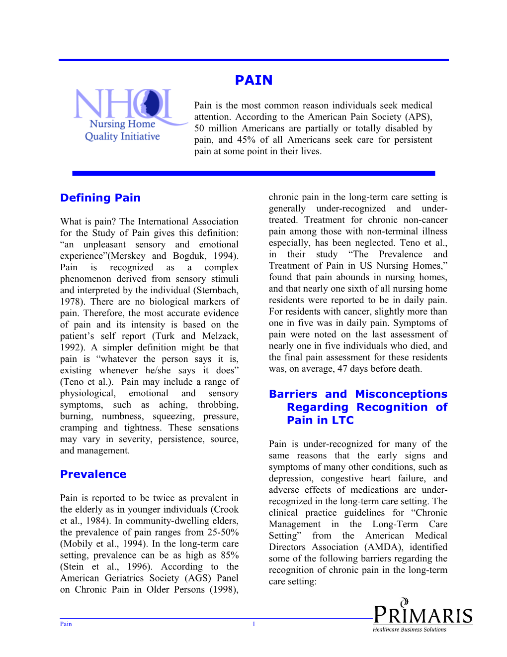 Barriers and Misconceptions Regarding Recognition of Pain in LTC