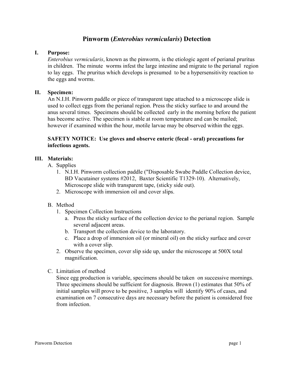 Pinworm (Enterobius Vermicularis) Detection