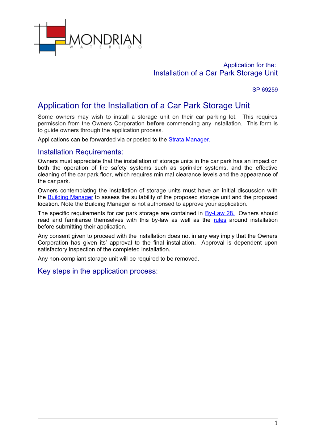 Application for the Installation of a Car Park Storage Unit