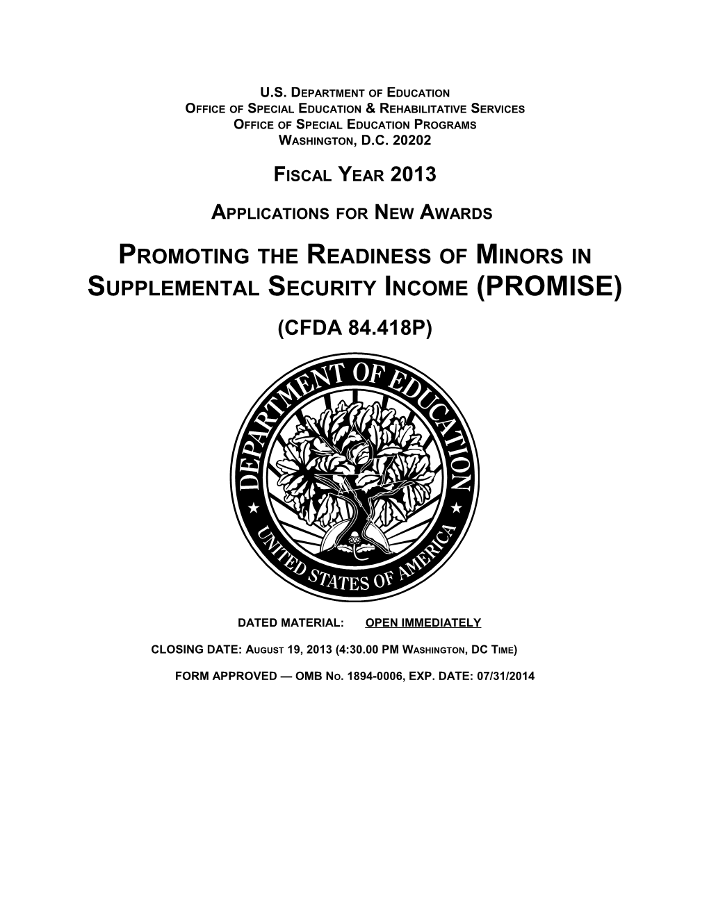 Fiscal Year 2013 Applications for New Awards; Promoting the Readiness of Minors in Supplemental