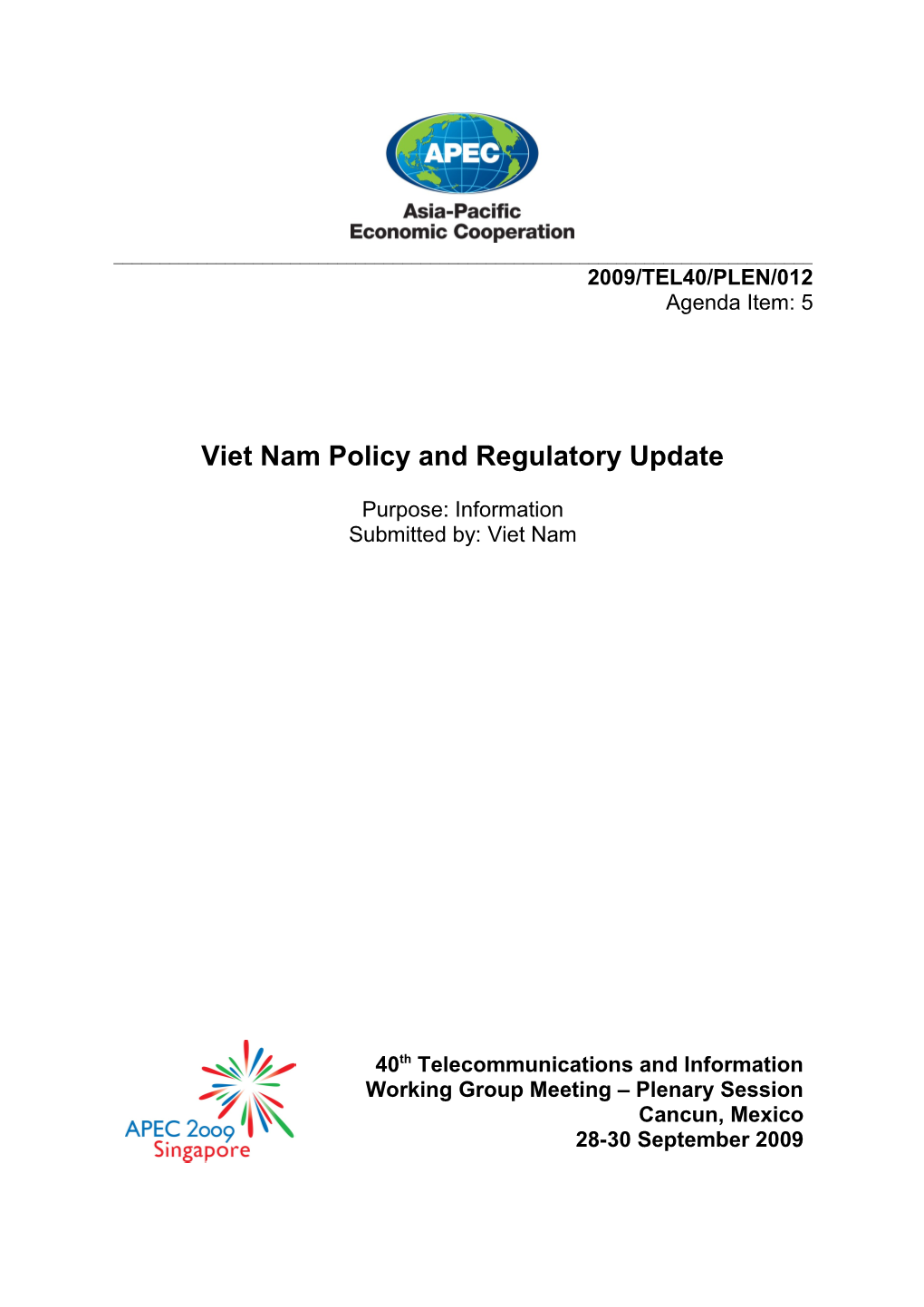 Vietnam Policy and Regulatory Update